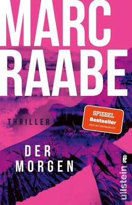 Der Morgen, Marc Raabe
