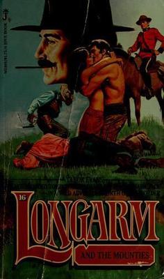 Longarm and the Mounties; Longarm #16 - 9780515053081, paperback, Tabor Evans