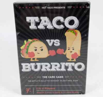 Taco vs Burrito The Card Game For 2 To 4 Players Ages 7+ By Hot Taco  Sealed