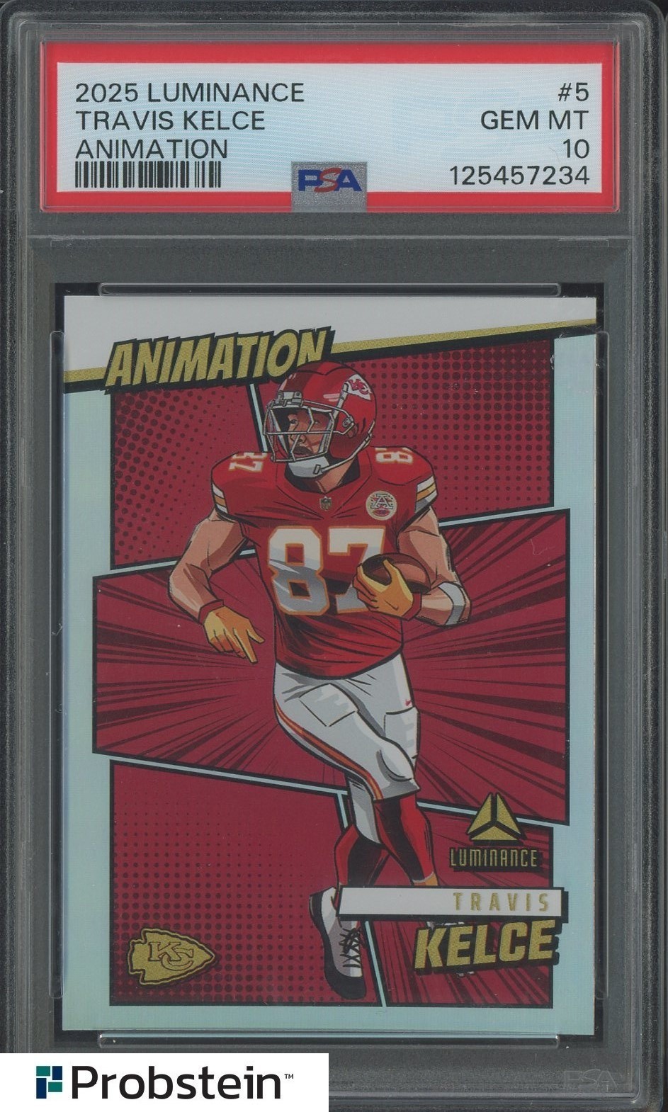 2025 Panini Luminance Animation #5 Travis Kelce Chiefs PSA 10 GEM MINT