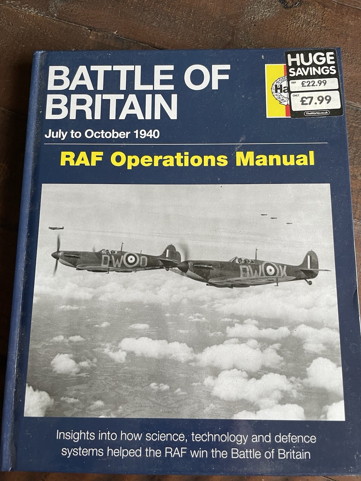 Battle of Britain July to October 1940 RAF Operations Manual HB Andy Saunders