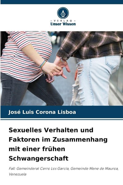 Sexuelles Verhalten Und Faktoren Im Zusammenhang Mit Einer FrüHen Schwangerschaf-image