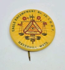 Vintage IOOF Odd Fellows Eagle Encampment No. 32 Haverhill Massachusetts Button