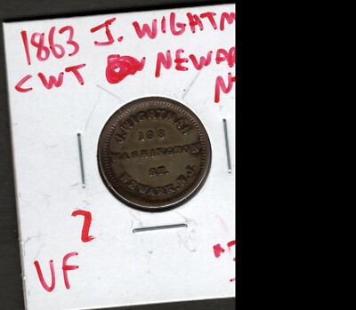 1863 J. Wightman. CWT Newark, NJ. VF
