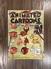 Animated Cartoons For The Beginner By Walter T. Foster Art Book  25 Vintage