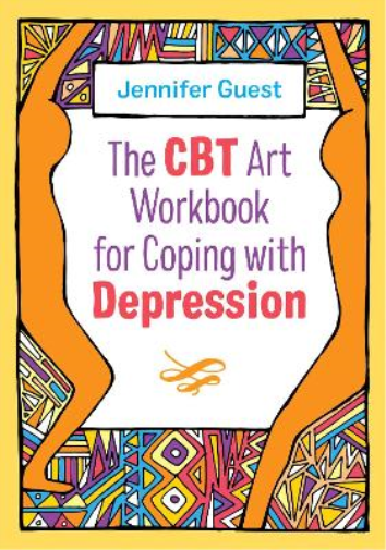 Jennifer Guest The CBT Art Workbook for Coping with Depression (Tascabile)
