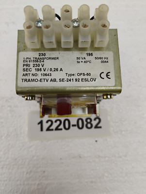 TRAMO-ETV AB Transformer SE-241 Pri 230v Sec. 195V /0.26A  1Ph 50VA