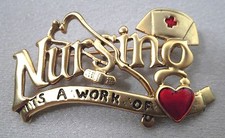 Nursing it's a Work of Heart Nurse Brooch Pin Ant Gold Pl SIGNED Danecraft New