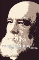 Recollections Washington Gladden Taschenbuch Kartoniert / Broschiert Englisch