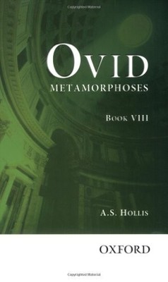 Ovid Metamorphoses VIII (Schools Edi..., Hollis, Adrian