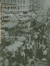 The Wadsworth Themes American Literature Series, 1865-1915 Theme 12: Crime, ...