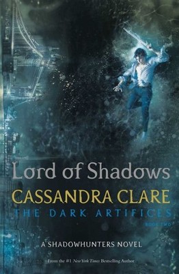 Cassandra Clare Lord of Shadows