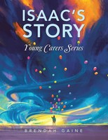 Isaac's Story | Brendah Gaine | Taschenbuch | Kartoniert / Broschiert | Englisch
