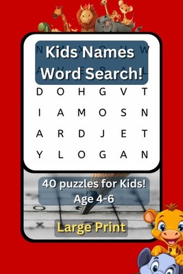 Kids Names  Word Search  Large Print word search for 46 year old children  4 ...