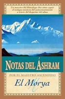Notas Del ÁShram | El Morya (U. A.) | Taschenbuch | Spanisch | 2023