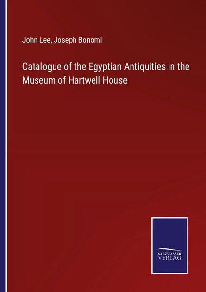 John Lee (U. A.) | Catalogue Of The Egyptian Antiquities In The Museum Of...-image
