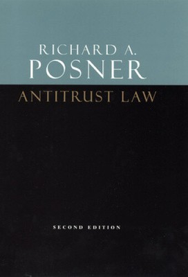 Kartellrecht, zweite Auflage von Posner, Richard A.