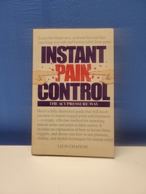 Instant Pain Control  by Chaitow, Leon Pocket Books 1983