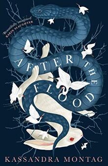 After the Flood von Montag, Kassandra | Buch | Zustand gut