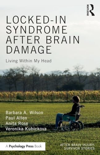 Barbara Wilson Unisex White Locked-In Syndrome After Brain Damage: Living Within My Head In - Image 3