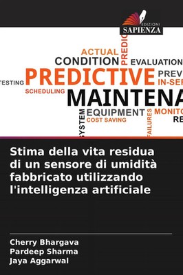 Cherry Bhargava (u. a.) | Stima della vita residua di un sensore di umidità...