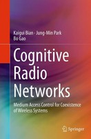 Kaigui Bian (U. A.) | Cognitive Radio Networks | Taschenbuch | Englisch (2016)