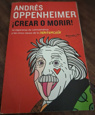 schaffen oder sterben, andrés oppenheimer, Lateinamerika, 2014