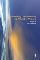 Researching Complementary And Alternative Medicine | Jon Adams | Taschenbuch