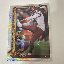 Topps Chrome 2025 Parallel Matt Gay #300 Washington Commanders Football Card