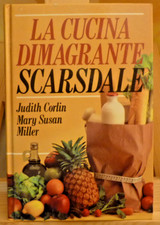 LA CUCINA DIMAGRANTE SCARSDALE - Judith Corlin, Mary Susan Miller