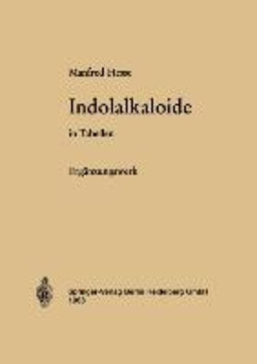 Thumbnail - M. Hesse | Indolalkaloide In Tabellen | Taschenbuch | Deutsch |