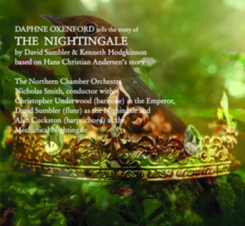Daphne Oxenford Tells the Story of the Nightingale by Daphne Oxenford [CD]