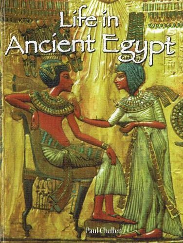 , Paul, C Challen Life in Ancient Egypt (Tascabile) Peoples of the ...