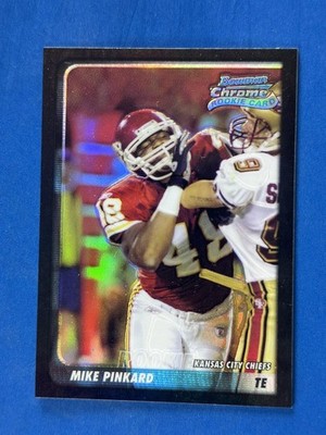 2003 Bowman Chrome Refractors #154 Mike Pinkard Kansas City Chiefs #/500