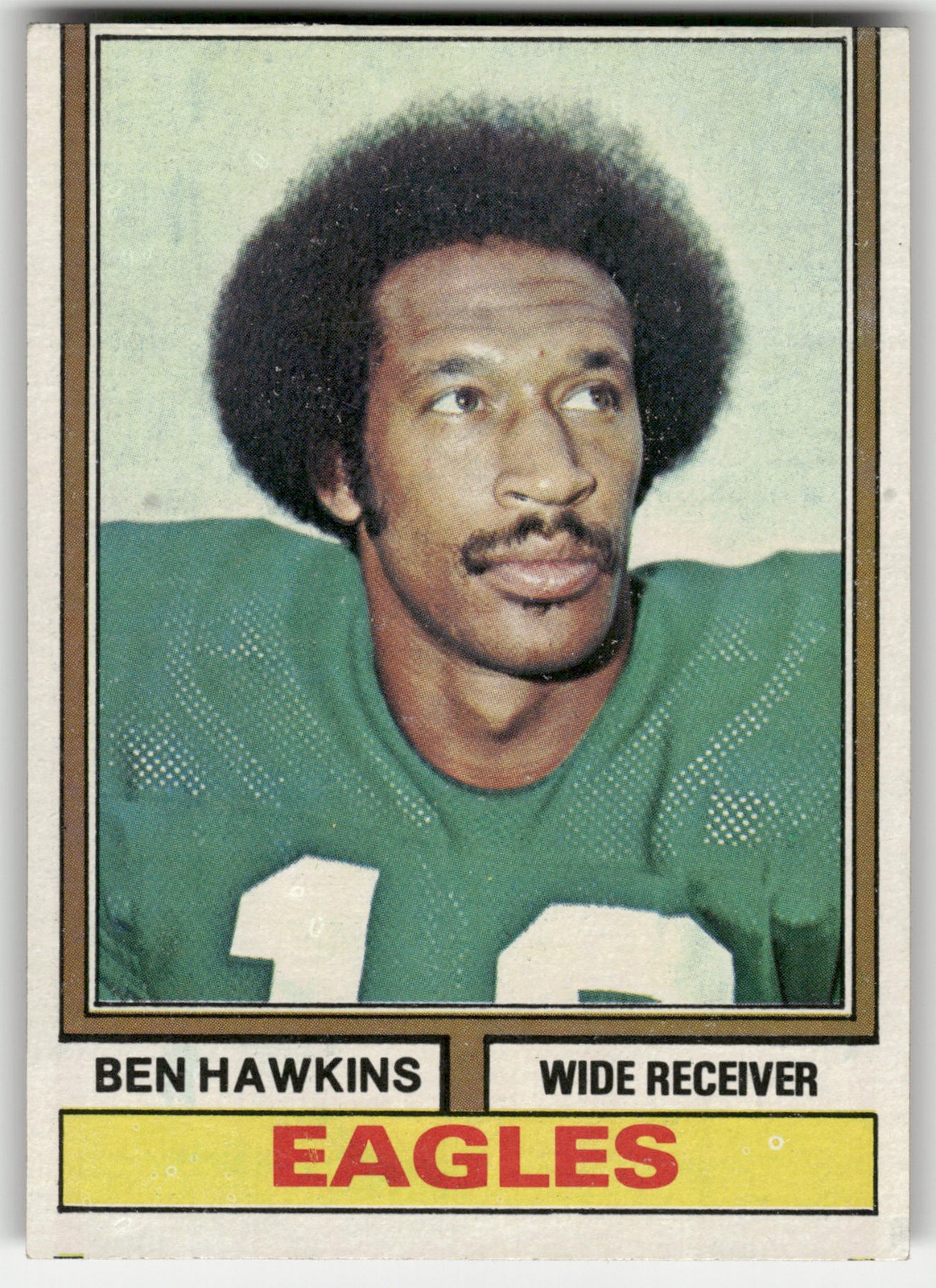 1974 Topps Ben Hawkins #21 Philadelphia Eagles