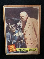 1962 Topps #144 “Farewell Speech” Babe Ruth Special