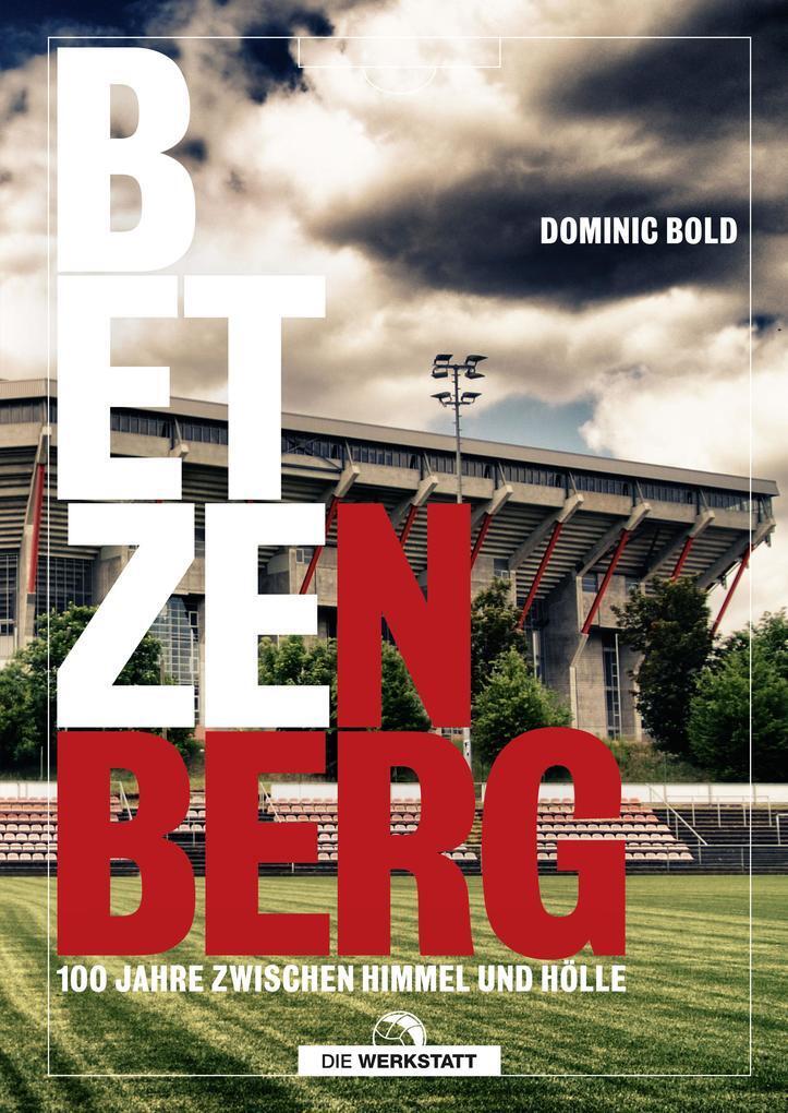 Thumbnail - Betzenberg | Dominic Bold | 2020 | Deutsch