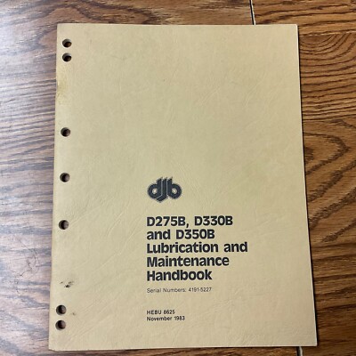 DJB Caterpillar D275B D330B D350B LUBE MAINTENANCE MANUAL ARTICULATED DUMP TRUCK