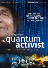 Quantum Activist - Über die Wissenschaft zu Gott (DVD)