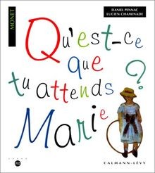 Quest-ce que tu attends, Marie ? Autour de 12 tableaux ... | Buch | Zustand gut
