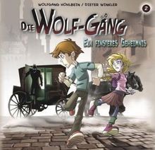 Die Wolf-Gäng - Folge 2: Ein finsteres Geheimnis. H... | Buch | Zustand sehr gut