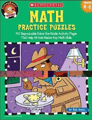 Math Practice Puzzles: 40 Reproducible Solve-the-Riddle Activity Pages That ...