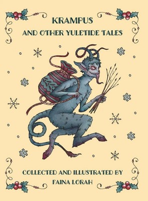 Faina Lorah | Krampus and Other Yuletide Tales | Buch | Englisch (2020)