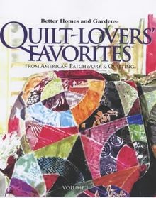 Quilt-lovers Favorites: v. 1: From American Patchwork ... | Buch | Zustand gut