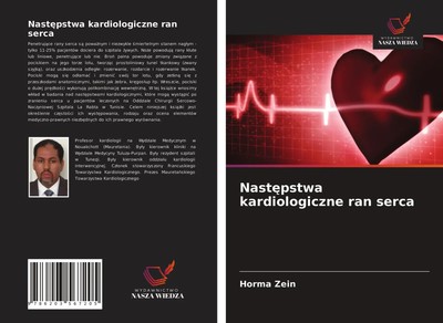 Horma Zein | Nast¿pstwa kardiologiczne ran serca | Taschenbuch | Polnisch (2021)