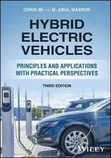 Hybrid Electric Vehicles: Principles and Applications with Practical Perspective