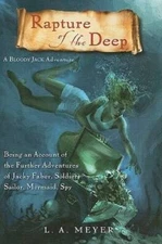 Rapture of the Deep: Being an Account of the Further Adventures of Jacky  - GOOD