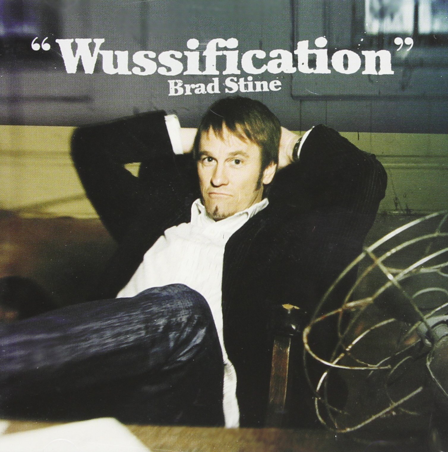 Brad Stine Wussification (CD)