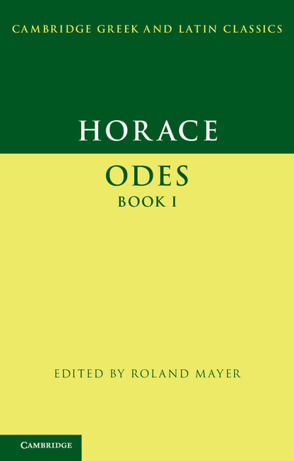 Horace: Odes Book I Horace Mayer Paperback Cambridge University Press