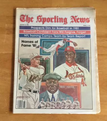 The Sporting News August 8, 1981 Hall Of Fame Bob Gibson Johnny Mize Rube Foster